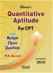 Bharat's Quantitative Aptitude with Multiple Choice Questions For CPT 3rd Edition,817733610X,9788177336108