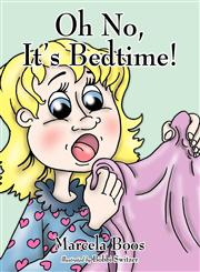 Oh No, It's Bedtime!,1432733389,9781432733384