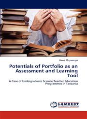 Potentials of Portfolio as an Assessment and Learning Tool,3659140279,9783659140273