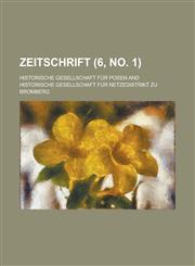 Zeitschrift (6, No. 1 ),1153493136,9781153493130