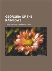 Georgina of the Rainbows,1150772336,9781150772337