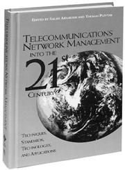 Telecommunications Network Management Into the 21st Century,0780310136,9780780310131