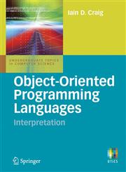 Object-Oriented Programming Languages Interpretation,1846287731,9781846287732
