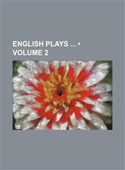 English Plays (Volume 2),1151115053,9781151115058
