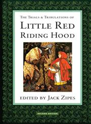 The Trials and Tribulations of Little Red Riding Hood,0415908353,9780415908351