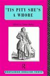 'Tis Pity She's a Whore John Ford,0415049474,9780415049474