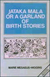 Jataka Mala or a Garland of Birth Stories 2nd Edition,8170301602,9788170301608