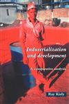 Industrialization and Development An Introduction,185728545X,9781857285451