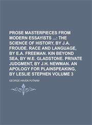 Prose Masterpieces from Modern Essayists Volume 3,1154231380,9781154231380