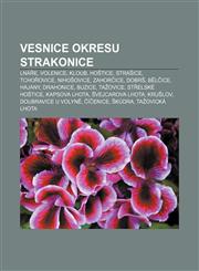 Vesnice okresu Strakonice Lnáře, Volenice, Kloub, Hoštice, Strašice, Tchořovice, Nihošovice, Zahorčice, Dobrš, Bělčice, Hajany, Drahonice,1232860794,9781232860792