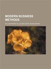 Modern business methods,1152672819,9781152672819