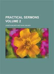 Practical Sermons Volume 2,1154404919,9781154404913