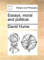Essays, moral and political.,1170546013,9781170546017