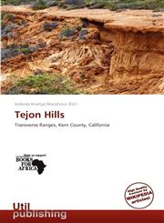 Tejon Hills,6138781120,9786138781127