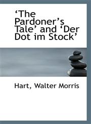 ?The Pardoner?s Tale? and ?Der Dot im Stock?,1110960913,9781110960910