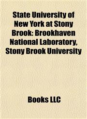 State University of New York at Stony Brook Stony Brook University,1156617898,9781156617892