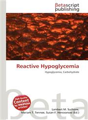 Reactive Hypoglycemia,613605602X,9786136056029