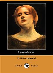 Pearl-Maiden (Dodo Press),1406569437,9781406569438