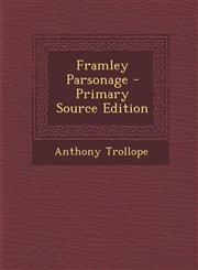 Framley Parsonage - Primary Source Edition,1294549960,9781294549963