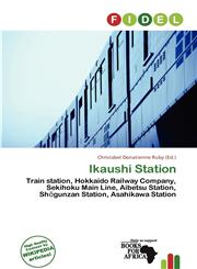 Ikaushi Station,6139653126,9786139653126