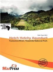 Hetch Hetchy Aqueduct,6136818655,9786136818658