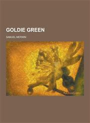 Goldie Green,123026292X,9781230262925