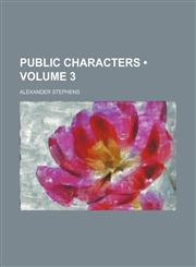 Public Characters (Volume 3),1150087536,9781150087530