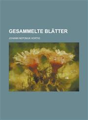 Gesammelte Blatter,1234915189,9781234915186