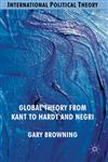 Global Theory from Kant to Hardt and Negri,0230524737,9780230524736