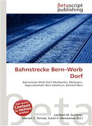 Bahnstrecke Bern-Worb Dorf,6134839582,9786134839587