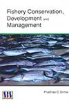 Fishery Conservation, Development and Management,8189741535,9788189741532