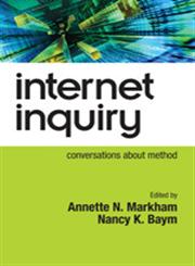 Internet Inquiry: Conversations About Method,1412910013,9781412910019