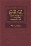 Die Auffrichtig Entdeckte Probier- Und Scheide-kunst Derer Venetianer ...... - Primary Source Edition,129518379X,9781295183791