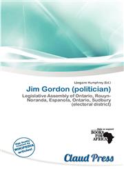 Jim Gordon (politician),620024734X,9786200247346