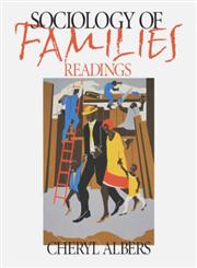 Sociology of Families Readings 1st Edition,0761986103,9780761986102
