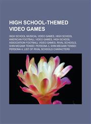 High school-themed video games High School Musical video games, High school American football video games,1233139967,9781233139965