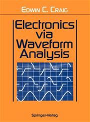 Electronics via Waveform Analysis,0387940154,9780387940151