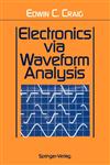 Electronics via Waveform Analysis,0387940154,9780387940151