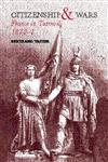 Citizenship and Wars France in Turmoil 1870-1871,0415239281,9780415239288