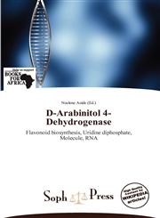 D-Arabinitol 4-Dehydrogenase,6139391350,9786139391356
