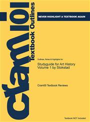 Studyguide for Art History Volume 1 by Stokstad,1478465182,9781478465188