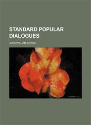 Standard popular dialogues,1236550633,9781236550637