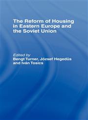 The Reform of Housing in Eastern Europe and the Soviet Union,0415070686,9780415070683