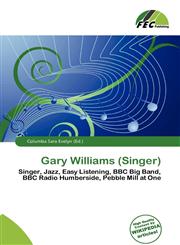 Gary Williams (Singer),6137046222,9786137046227