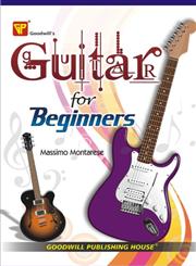 Guitar for Beginners,8172454317,9788172454319