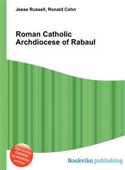 Roman Catholic Archdiocese of Rabaul,5512475142,9785512475140