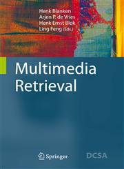 Multimedia Retrieval,3540728945,9783540728948