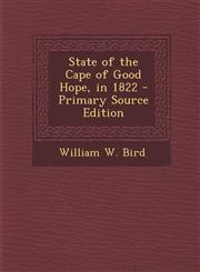 State of the Cape of Good Hope, in 1822 - Primary Source Edition,1295598256,9781295598250