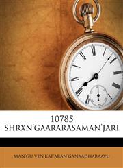 10785 shrxn'gaararasaman'jari,1175319392,9781175319395
