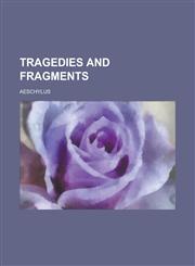 Tragedies and Fragments,1234176858,9781234176853